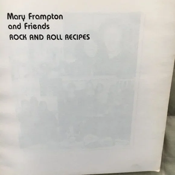 ROCK & ROLL RECIPES  COOKBOOK MARY FRAMPTON & FRIENDS - Picture 11 of 12
